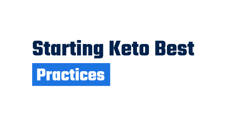 keto best practices